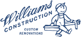 Williams Construction Custom Renovations